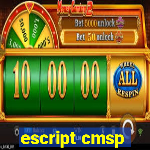 escript cmsp